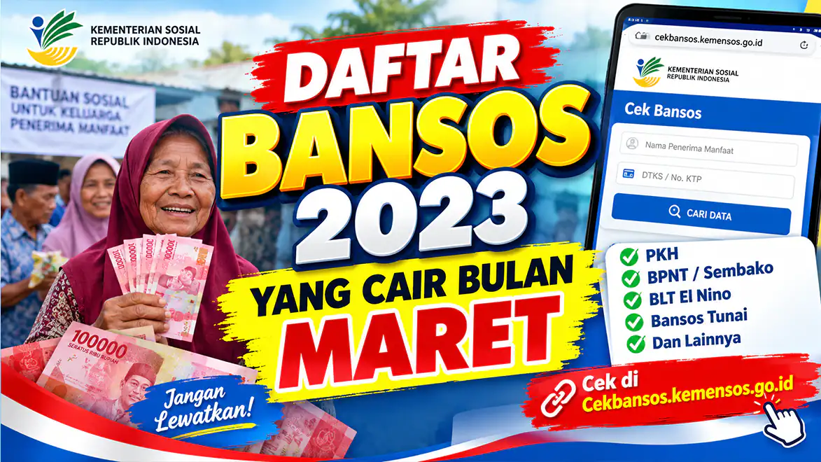 Daftar Bansos 2023 Yang Cair Bulan Maret, Cek Di Cekbansos.kemensos.go.id