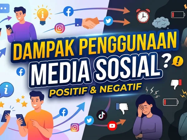 Dampak Penggunaan Media Sosial