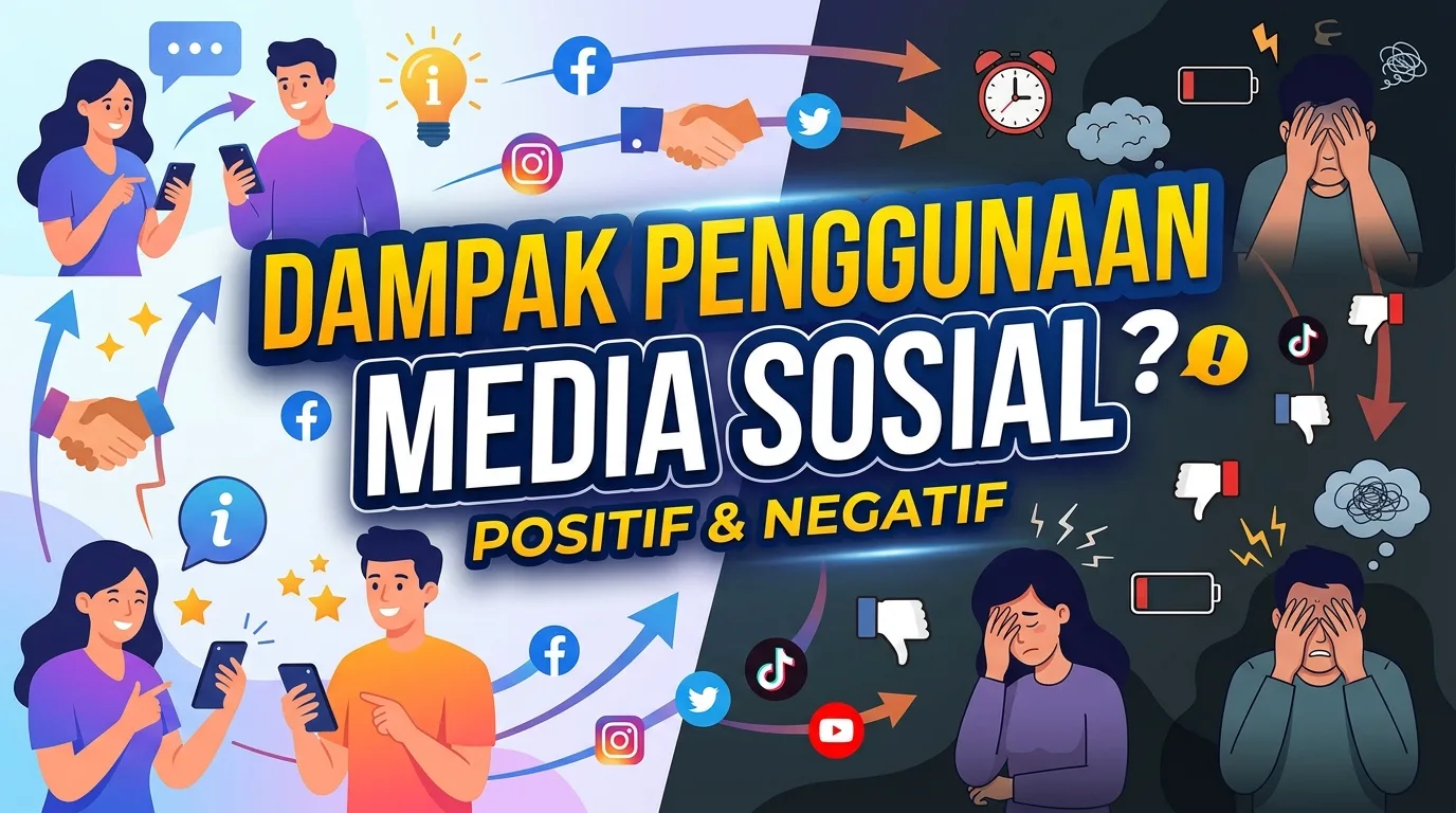 Dampak Penggunaan Media Sosial