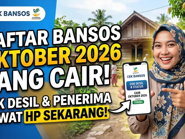 Daftar Bansos Oktober 2026 yang Cair: Cek Desil Lewat HP