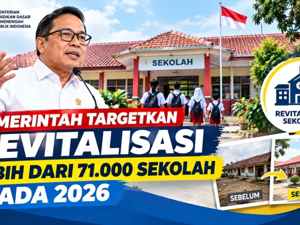 Pemerintah Targetkan Revitalisasi Lebih dari 71.000 Sekolah pada 2026